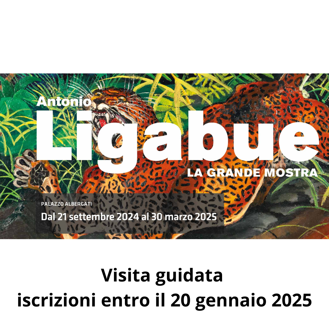 Visita alla mostra Antonio Ligabue a Palazzo Albergati di Bolgona